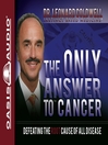 The Only Answer to Cancer (MP3)